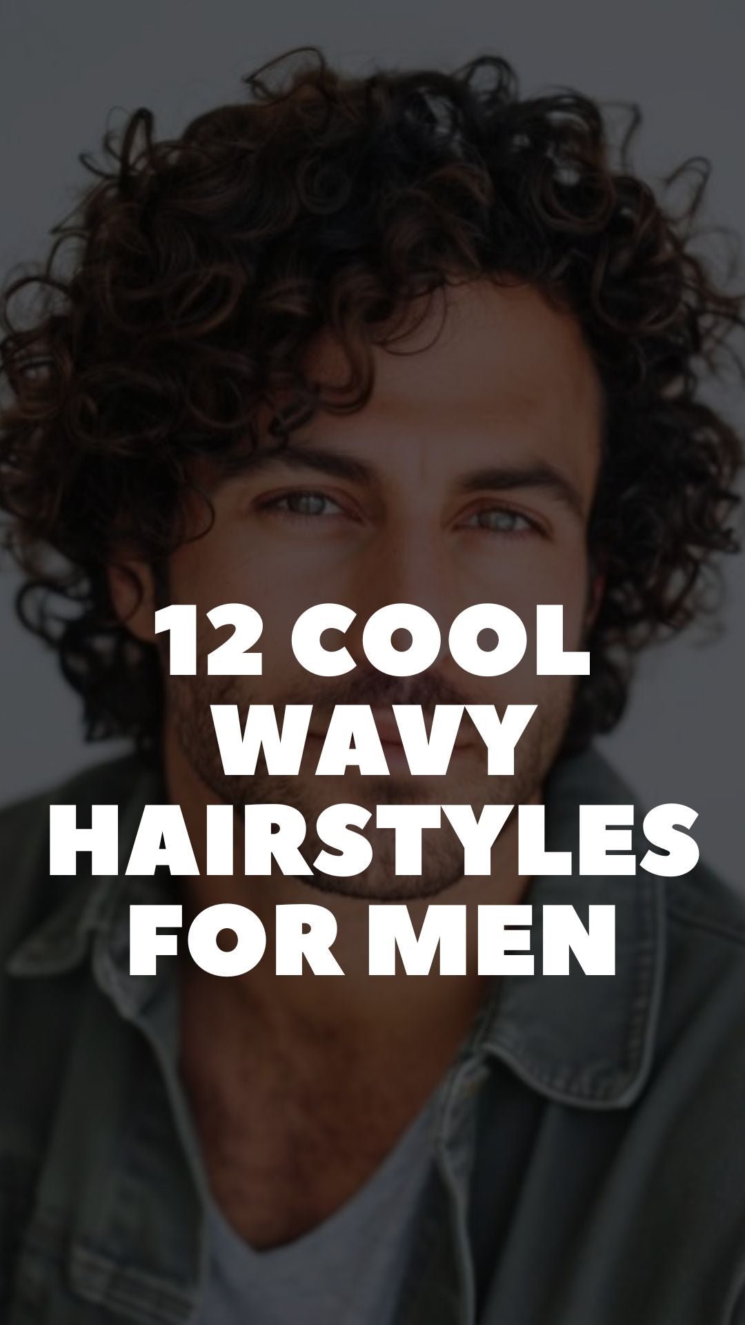 Wavy Hairstyles For Men